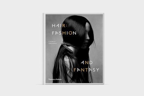 Păr: Fashion and Fantasy by Laurent Philippon